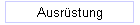 Ausrstung